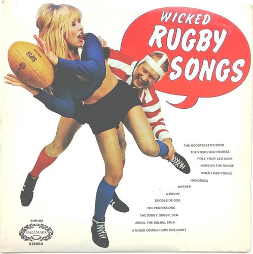 Wicked rugby songs - wicked, the