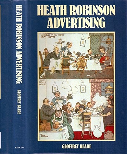 Heath robinson advertising - heath,