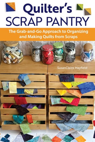 Quilter scrap pantry - pantry, the