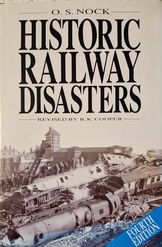 Historic railway disasters - railway, by