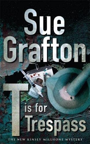 For trespass sue grafton - t,