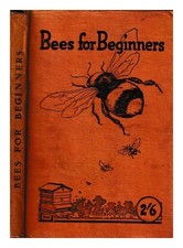 E.H. TAYLOR Bees for beginners