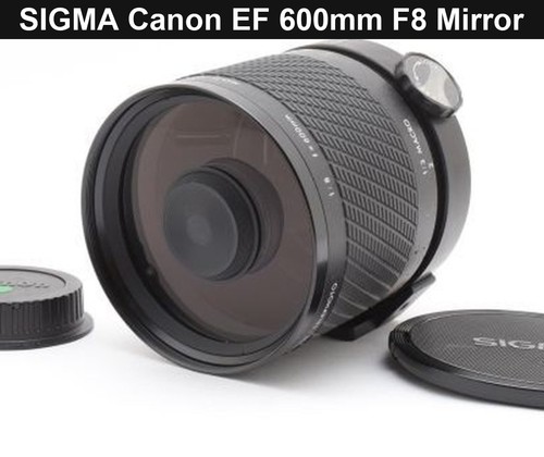 Sigma canon 600mm - f8, mirror