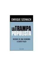 La Trampa Populista
