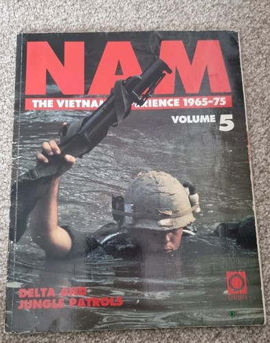 Nam the vietnam experience - nam,