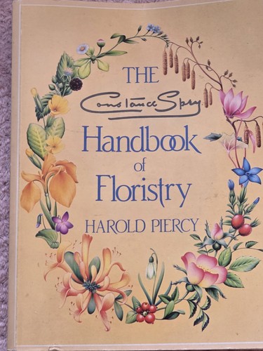 The constance spry handbook - the, of
