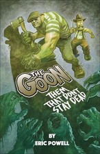 The Goon: Them That Don't Stay