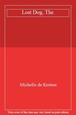 Lost Dog, The-Michelle de