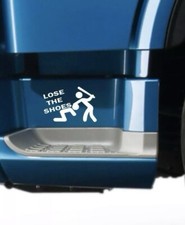 LOSE THE SHOES  VINYL STICKER