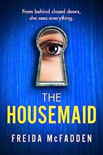 The Housemaid: An absolutely addictive psychological thriller .9
