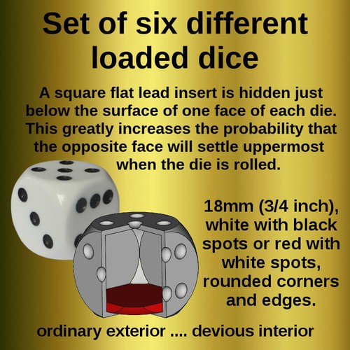Set six loaded dice - of, one