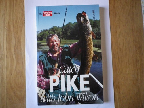 Catch pike paperback with - with, john