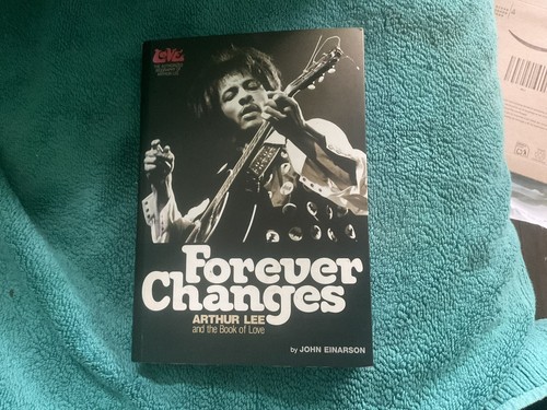 Forever changes arthur - changes:, lee
