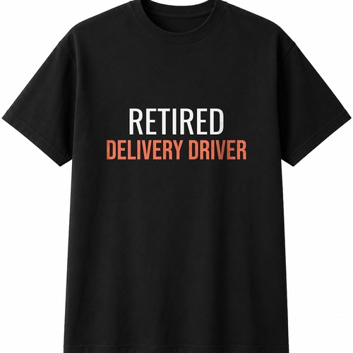 Retired delivery driver mens - driver,