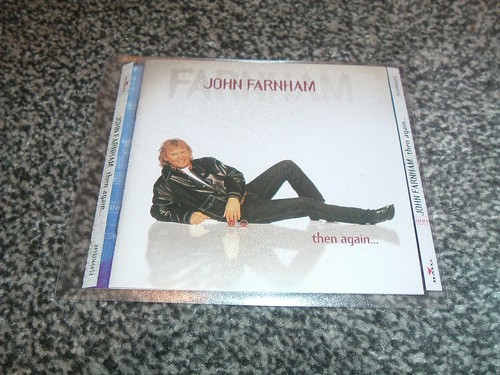 John farnham then again - -,