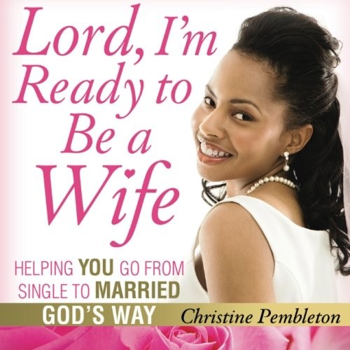Lord ready be a wife - ready, to