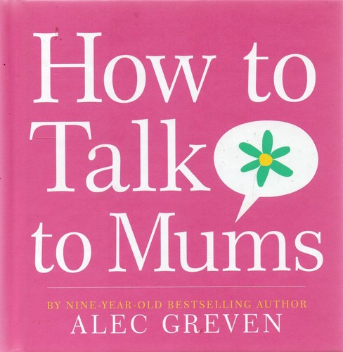 How talk mums - mums, by