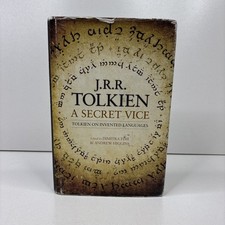 JRR Tolkien "A Secret Vice - Tolkien on invented languages" 1st ed. HCDJ 2016 UK
