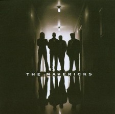 The Mavericks: The Mavericks
