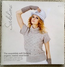 SUBLIME ORGANIC MERINO WOOL BOOK 614~20 DESIGNS FOR MEN,WOMEN,GIRLS & BOYS IN DK