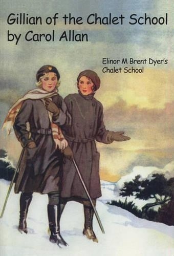Gillian the chalet school - gillian, of