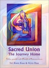 Sacred Union: The Journey Home