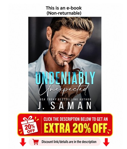 Undeniably unexpected a - undeniably, unexpected:
