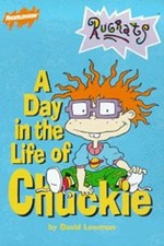 Day in the Life of Chuckie (Rugrats S.) - Lewman, David