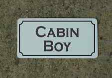 CABIN BOY Metal Vintage Design