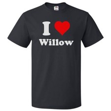 I Love Willow T shirt I Heart