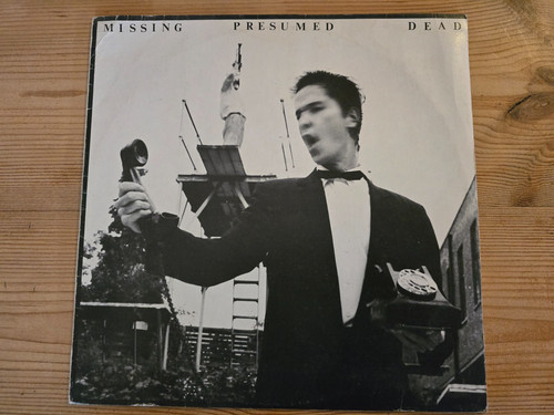 Missing presumed dead - dead,