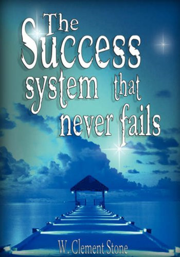 The success system that - success, never