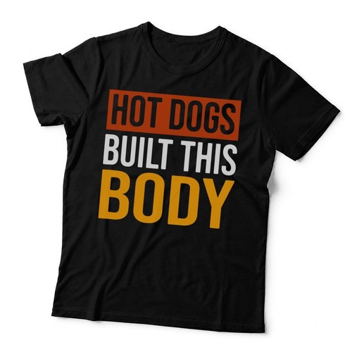 Hot dogs built this body - dogs,
