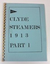CLYDE STEAMERS 1913 Part 1 CRSC River Shipping Boats Steam Ships Ferry History