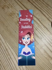 Unofficial Disney Ariel Bookmark. Quote “Reading is the bubbles”
