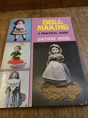 Doll making practical guide - making:,