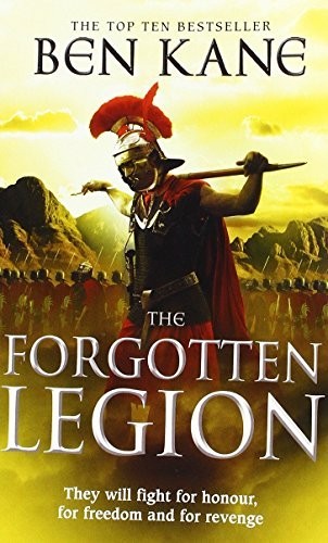 The forgotten legion - by, ben