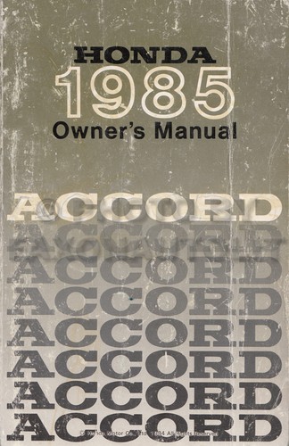 1985 honda accord owners - 1985,