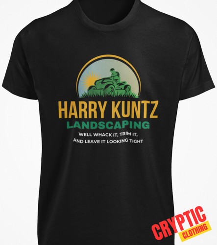 Harry kuntz landscaping shirt - harry,
