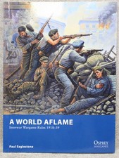 A WORLD AFLAME Interwar