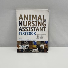 Animal Nursing Assistant Textbook Jo Masters & Carole Martin Veterinary BVNA