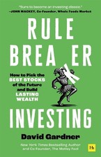 Rule Breaker Investing -