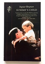 Sunday�s Child - Bergman, Ingmar