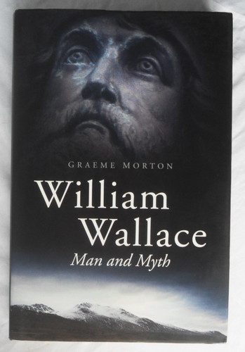 William wallace man - william, myth