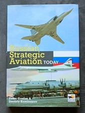 Russian Strategic Aviation Today Yefim Gordon Hikoki Hardback Book