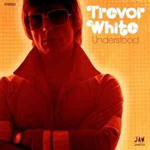 Trevor white understood - white,
