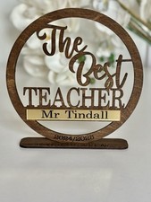 Personalised The Best Teacher gift for teacher,Free standing,Teaching Assistant 