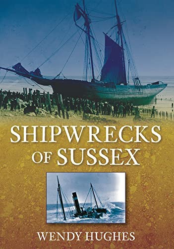Shipwrecks sussex by - of,