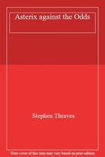 Asterix against the Odds By