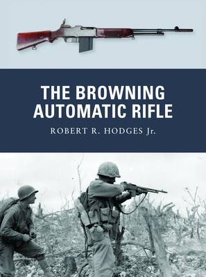 The browning automatic rifle - browning,